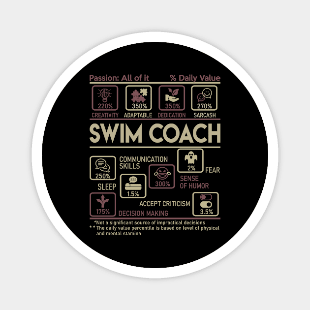 Swim Coach T Shirt - Multitasking Daily Value Gift Item Tee Magnet by candicekeely6155